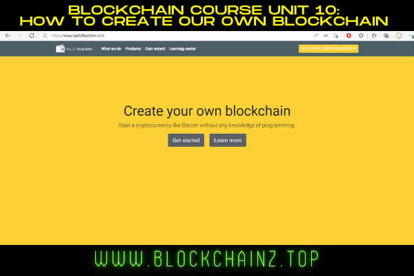 BLOCKCHAIN COURSE UNIT 10: HOW TO CREATE OUR OWN BLOCKCHAIN STEP 1